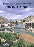 Blanca, una página de su historia: CRÓNICA 2000